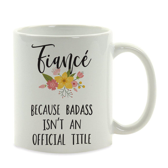 Andaz Press 11oz Badass Isn't An Official Title Floral Graphic Coffee Mug-Set of 1-Andaz Press-Girlfriend-