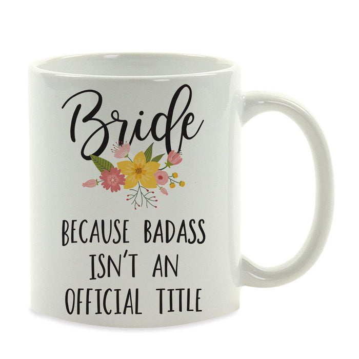 Andaz Press 11oz Badass Isn't An Official Title Floral Graphic Coffee Mug-Set of 1-Andaz Press-Bride-