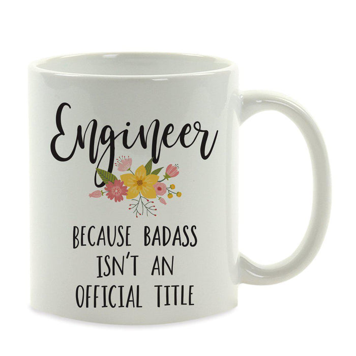 Andaz Press 11oz Badass Isn't An Official Title Floral Graphic Coffee Mug-Set of 1-Andaz Press-Engineer-