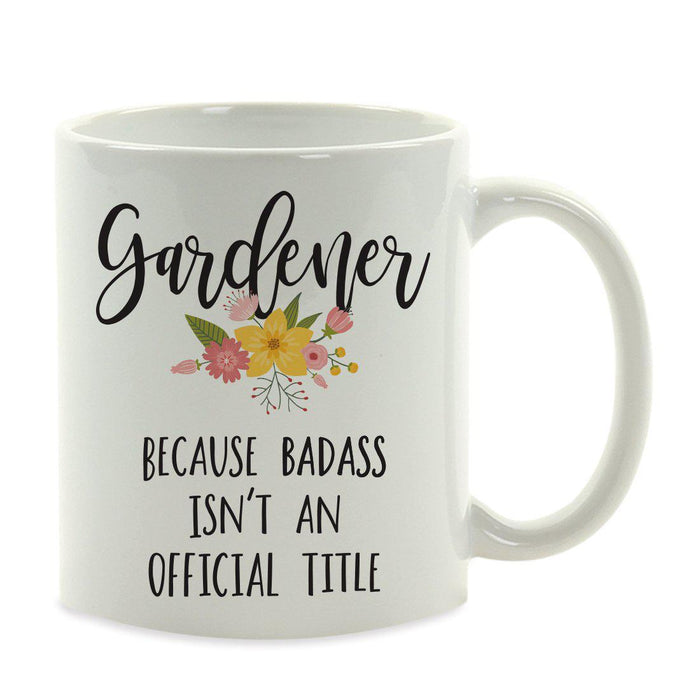 Andaz Press 11oz Badass Isn't An Official Title Floral Graphic Coffee Mug-Set of 1-Andaz Press-Gardener-