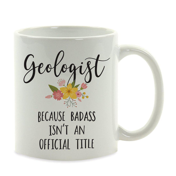 Andaz Press 11oz Badass Isn't An Official Title Floral Graphic Coffee Mug-Set of 1-Andaz Press-Geologist-