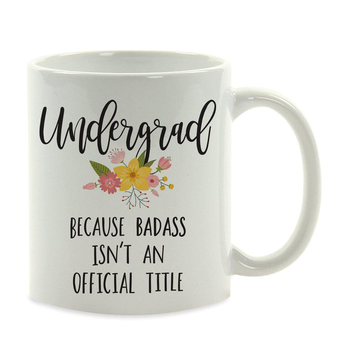 Andaz Press 11oz Badass Isn't An Official Title Floral Graphic Coffee Mug-Set of 1-Andaz Press-Undergrad-