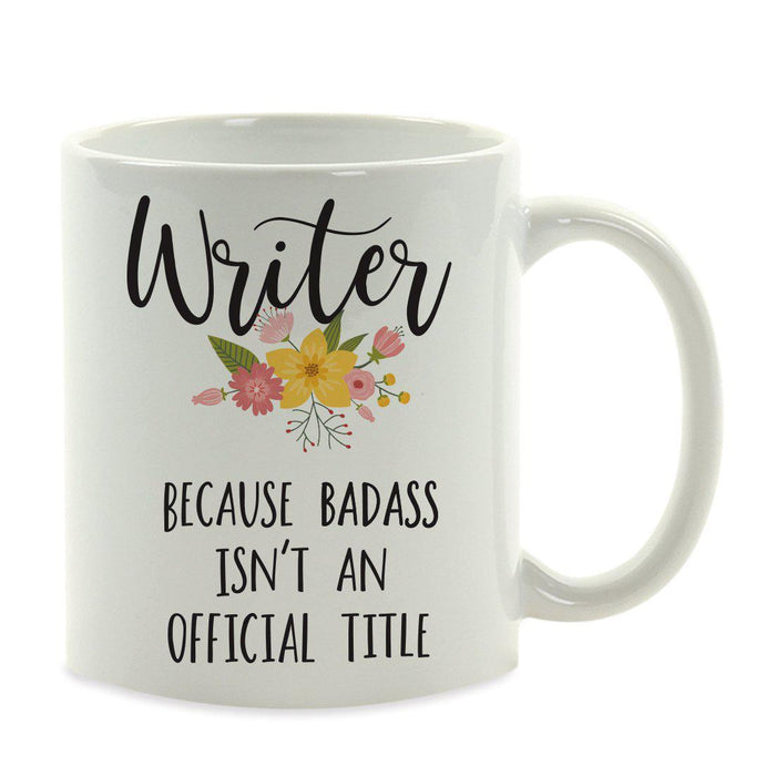 Andaz Press 11oz Badass Isn't An Official Title Floral Graphic Coffee Mug-Set of 1-Andaz Press-Writer-