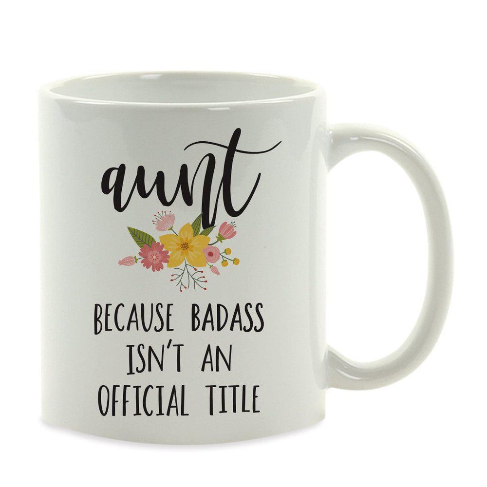 Andaz Press 11oz Badass Isn't An Official Title Floral Graphic Coffee Mug-Set of 1-Andaz Press-Girlfriend-