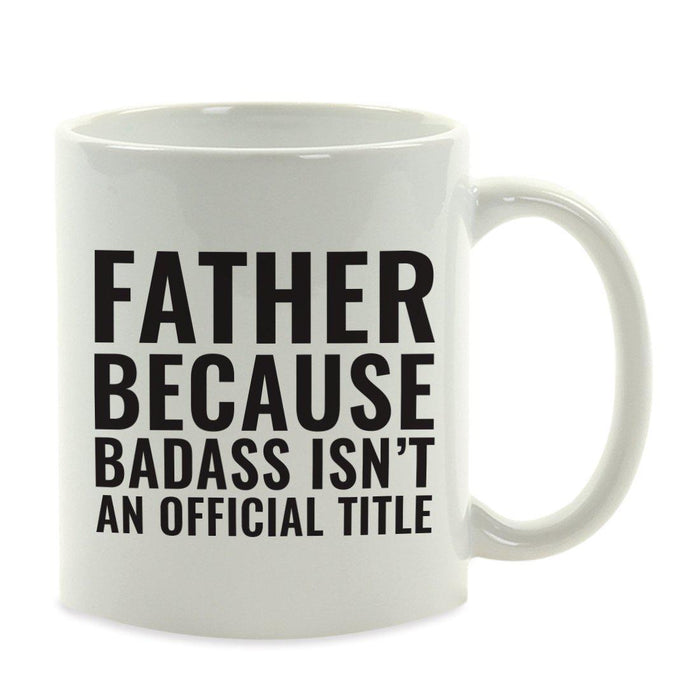 Andaz Press 11oz Badass Isn't an Official Title Modern Style Coffee Mug-Set of 1-Andaz Press-Barber-