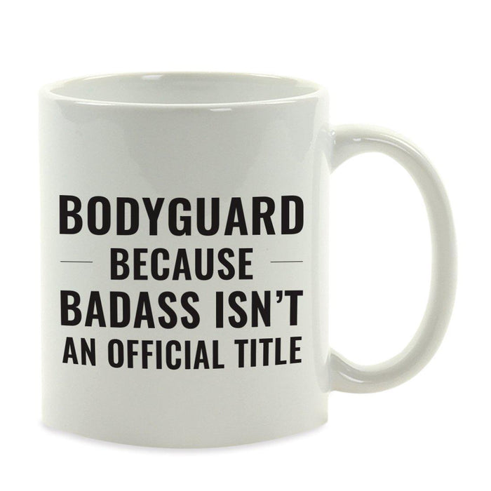 Andaz Press 11oz Badass Isn't an Official Title Modern Style Coffee Mug-Set of 1-Andaz Press-Barber-