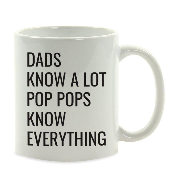 Andaz Press 11oz Best Father's Day Coffee Mug-Set of 1-Andaz Press-Pop Pops Know Everything-