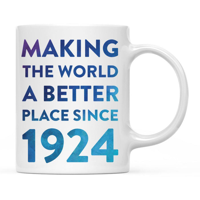 Andaz Press 11oz Birthday Milestone Making World a Better Place Coffee Mug-Set of 1-Andaz Press-1924-