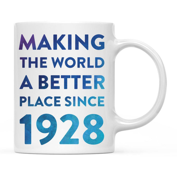 Andaz Press 11oz Birthday Milestone Making World a Better Place Coffee Mug-Set of 1-Andaz Press-1928-