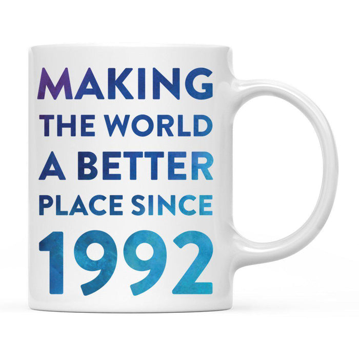 Andaz Press 11oz Birthday Milestone Making World a Better Place Coffee Mug-Set of 1-Andaz Press-1992-