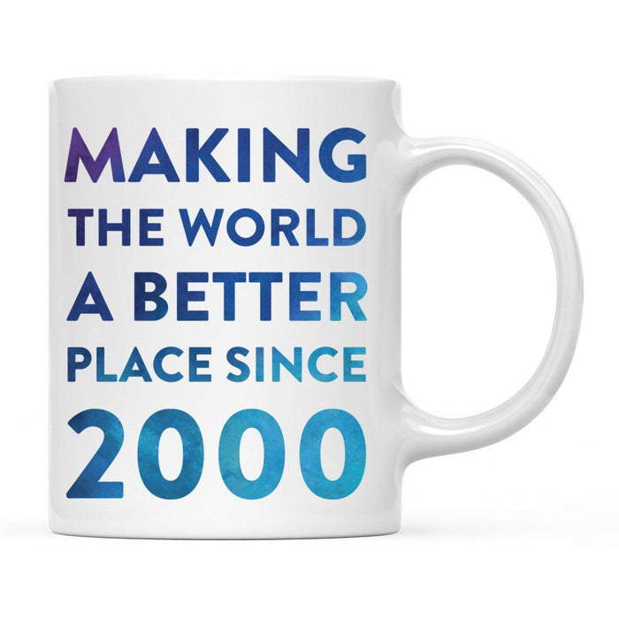 Andaz Press 11oz Birthday Milestone Making World a Better Place Coffee Mug-Set of 1-Andaz Press-2000-