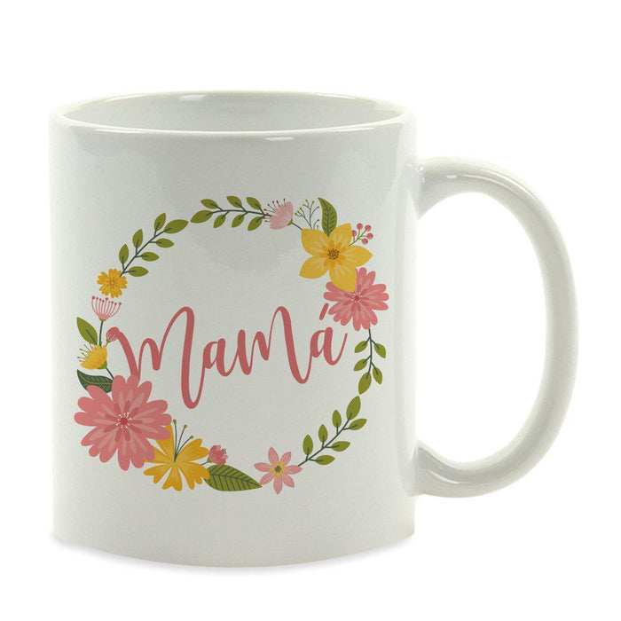 Andaz Press 11oz Floral Wreath Important Female Coffee Mug-Set of 1-Andaz Press-Mamá-