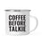 Andaz Press 11oz Funny Office Campfire Coffee Mug-Set of 1-Andaz Press-Coffee Before Talkie-