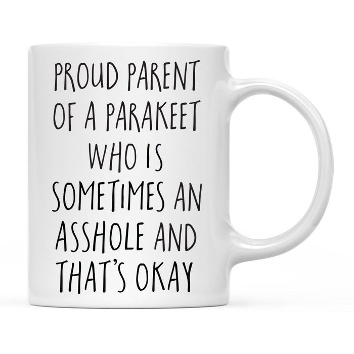Andaz Press 11oz Funny Proud Pet Parent Coffee Mug-Set of 1-Andaz Press-Parakeet-