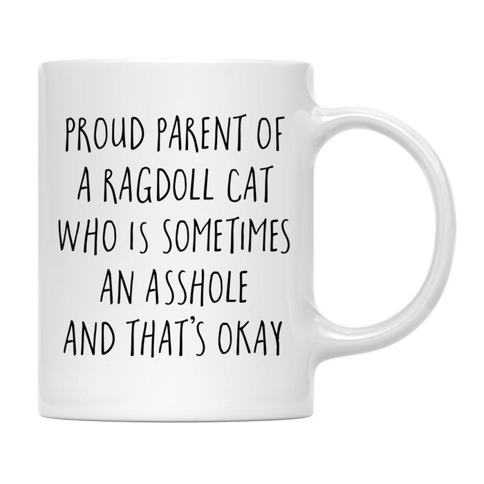 Andaz Press 11oz Funny Proud Pet Parent Coffee Mug-Set of 1-Andaz Press-Ragdoll Cat-
