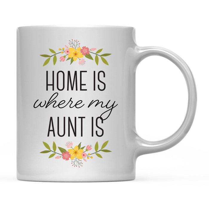 Andaz Press 11oz Mother's Day Home Is Floral Flower Coffee Mug-Set of 1-Andaz Press-Aunt-