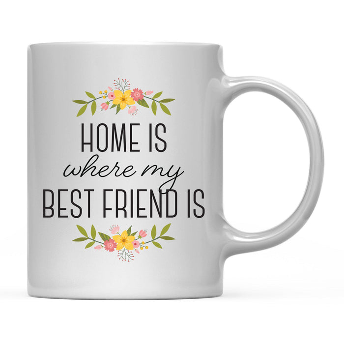 Andaz Press 11oz Mother's Day Home Is Floral Flower Coffee Mug-Set of 1-Andaz Press-Best Friend-