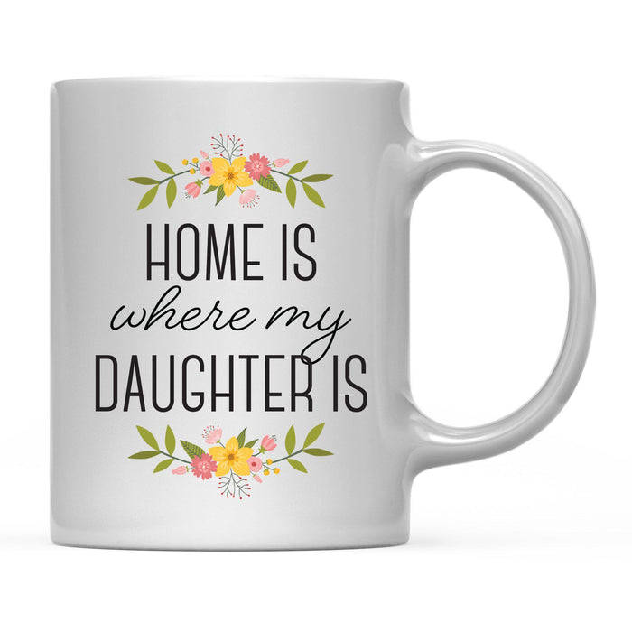 Andaz Press 11oz Mother's Day Home Is Floral Flower Coffee Mug-Set of 1-Andaz Press-Daughter-
