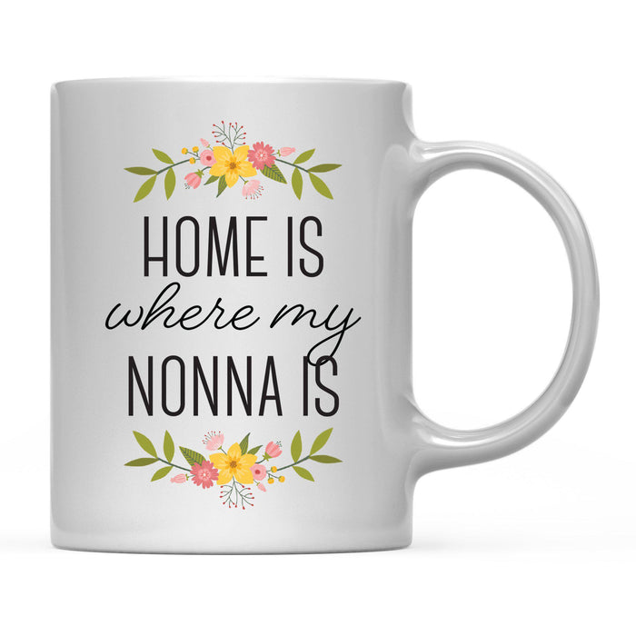 Andaz Press 11oz Mother's Day Home Is Floral Flower Coffee Mug-Set of 1-Andaz Press-Nonna-