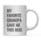 Andaz Press 11oz My Favorite Person Coffee Mug-Set of 1-Andaz Press-Parent-