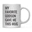 Andaz Press 11oz My Favorite Person Coffee Mug-Set of 1-Andaz Press-Parent-