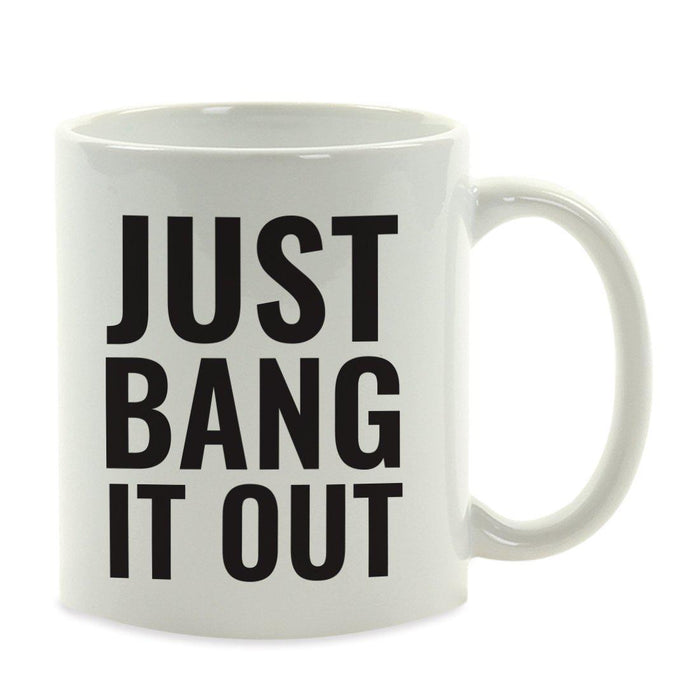 Andaz Press 11oz Office Motivational Coffee Mug-Set of 1-Andaz Press-Bang-