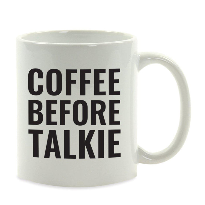 Andaz Press 11oz Office Motivational Coffee Mug-Set of 1-Andaz Press-Coffee Before Talkie-