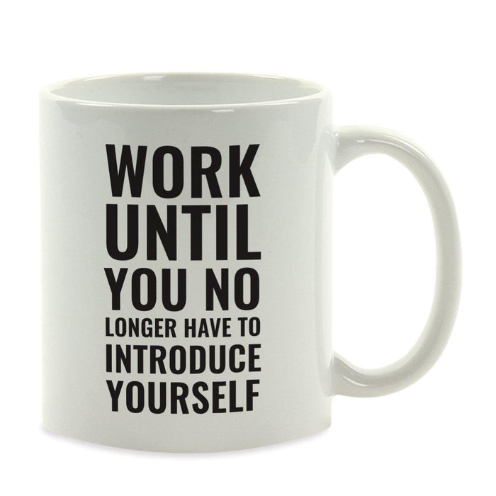 Andaz Press 11oz Office Motivational Coffee Mug-Set of 1-Andaz Press-Introduce-