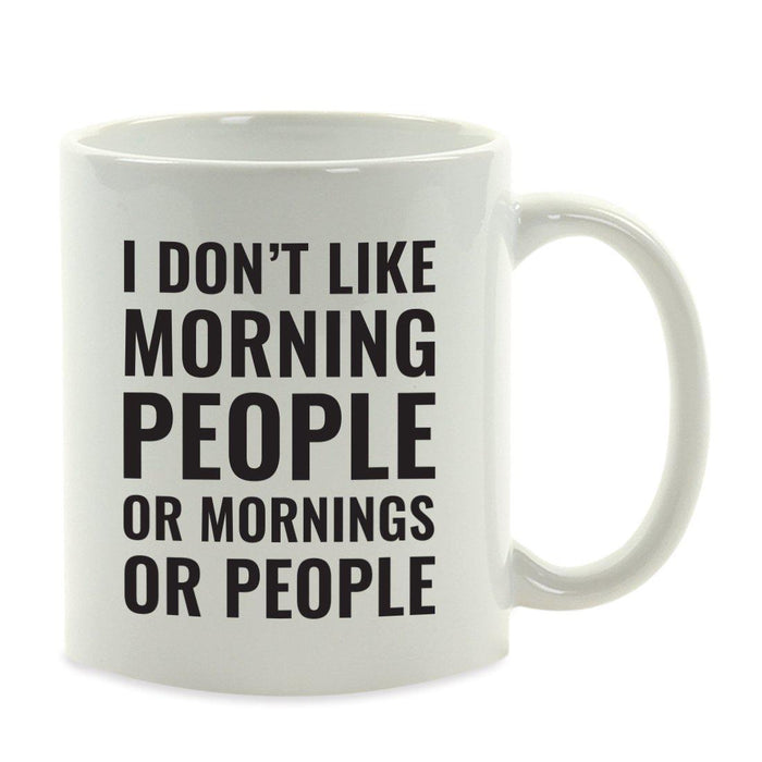 Andaz Press 11oz Office Motivational Coffee Mug-Set of 1-Andaz Press-Morning-