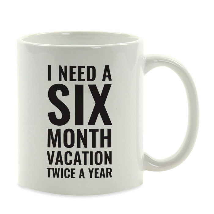 Andaz Press 11oz Office Motivational Coffee Mug-Set of 1-Andaz Press-Vacation-