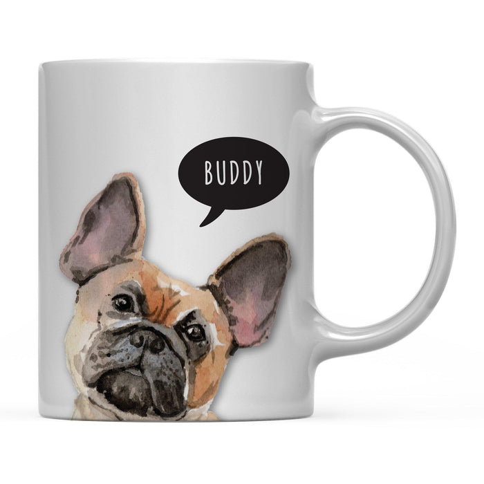 Andaz Press 11oz Personalized Dog Bubble Message Coffee Mug-Set of 1-Andaz Press-French Bullldog Custom-