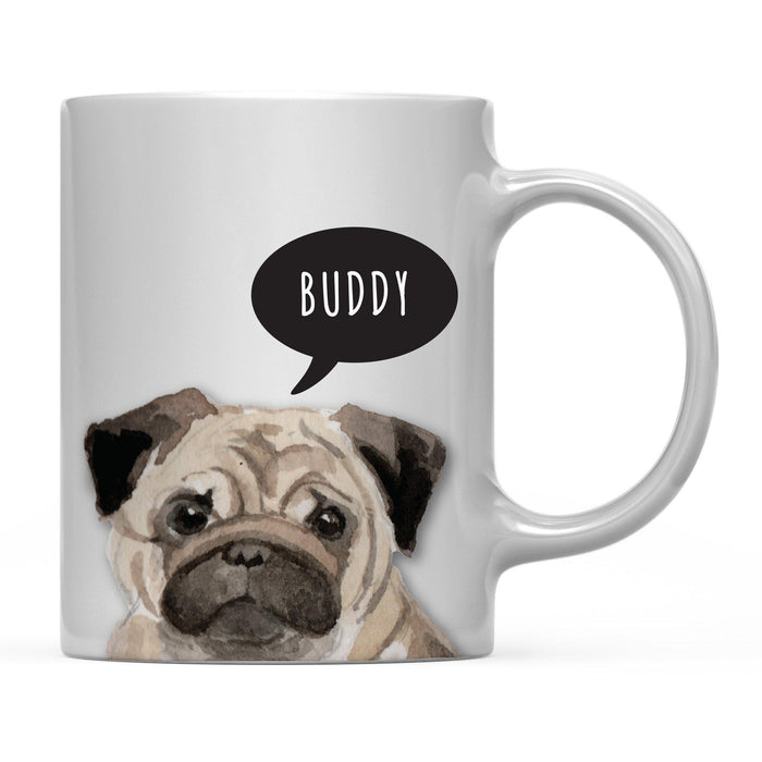 Andaz Press 11oz Personalized Dog Bubble Message Coffee Mug-Set of 1-Andaz Press-Pug Custom-