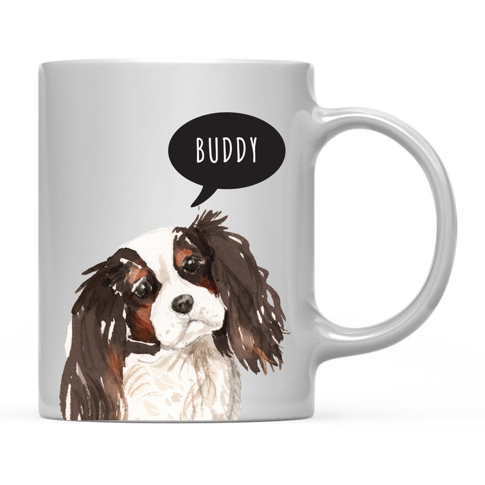 Andaz Press 11oz Personalized Dog Bubble Message Coffee Mug-Set of 1-Andaz Press-Tri Color King Charles Spaniel Custom-