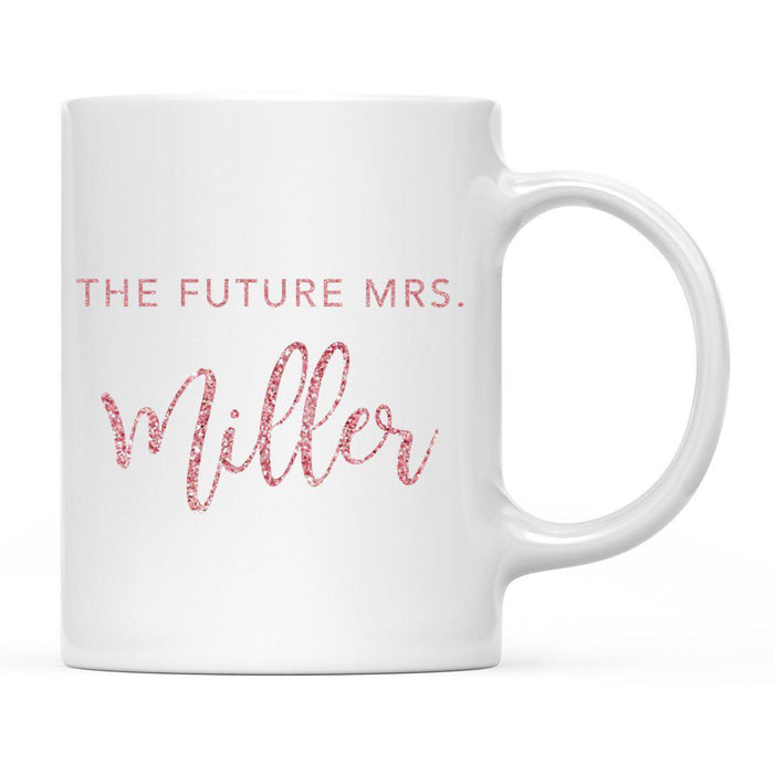 Andaz Press 11oz Personalized Wedding Faux Pink Glitter Coffee Mug-Set of 1-Andaz Press-Custom Name-