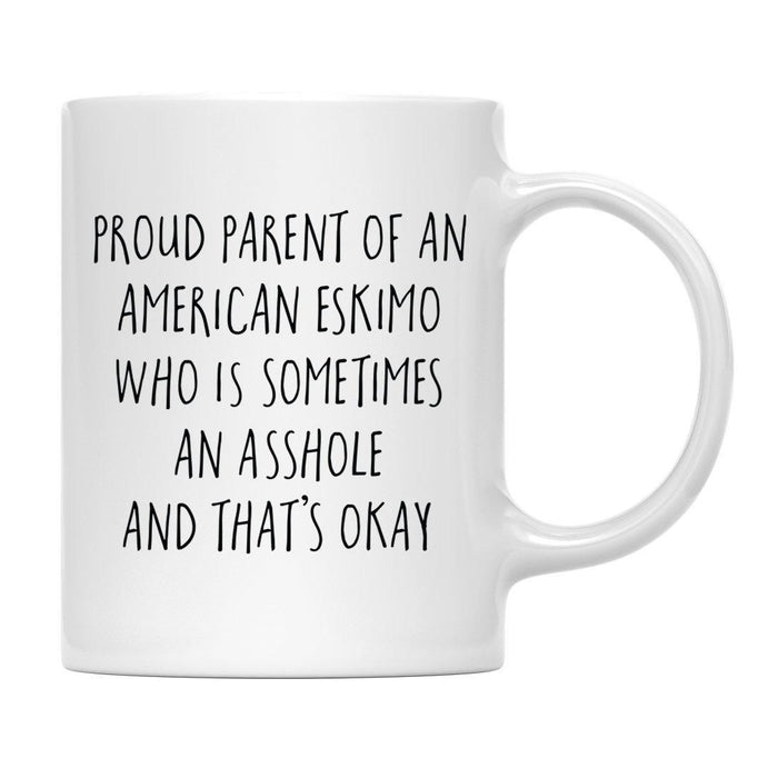 Andaz Press 11oz Proud Dog Parent Coffee Mug Set 1-Set of 1-Andaz Press-American Eskimo-
