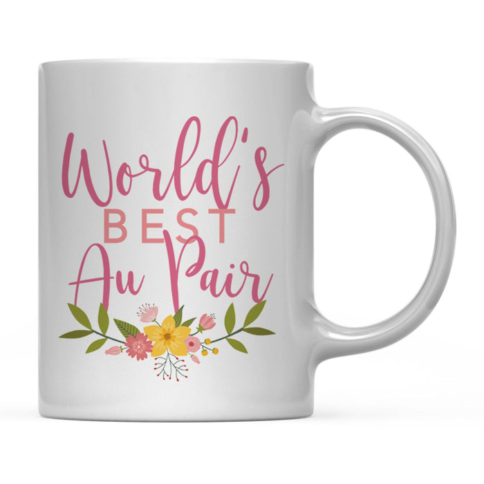 Andaz Press 11oz World's Best Floral Careers Coffee Mug-Set of 1-Andaz Press-Au Pair-
