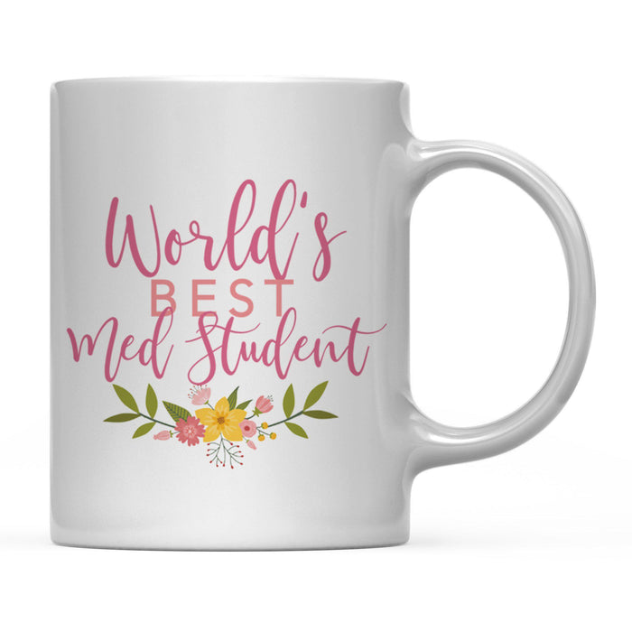 Andaz Press 11oz World's Best Floral Careers Coffee Mug-Set of 1-Andaz Press-Med Student-