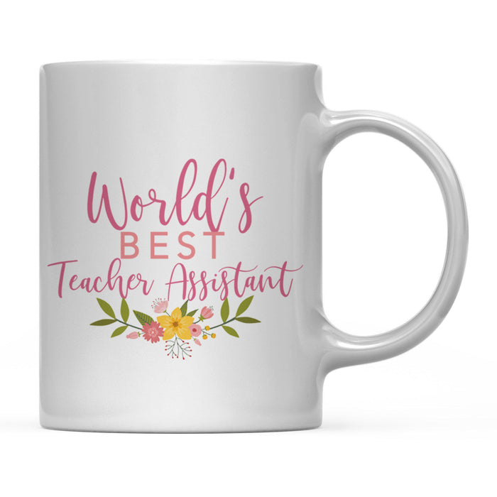 Andaz Press 11oz World's Best Floral Careers Coffee Mug-Set of 1-Andaz Press-Teacher Assistant-