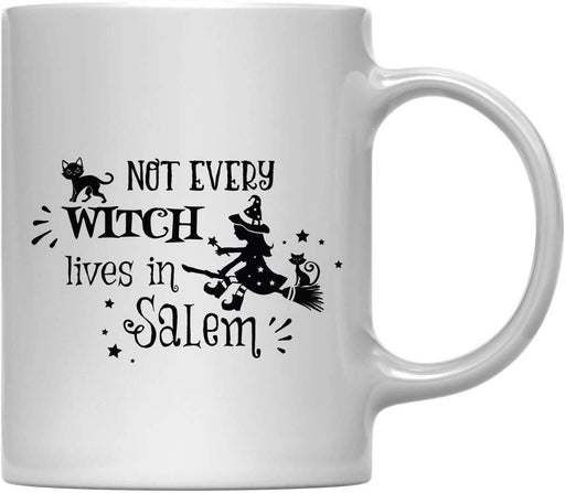 Andaz Press 11oz. Coffee Mug, Not Every Witch Lives in Salem-Set of 1-Andaz Press-Not Every Witch Lives in Salem-