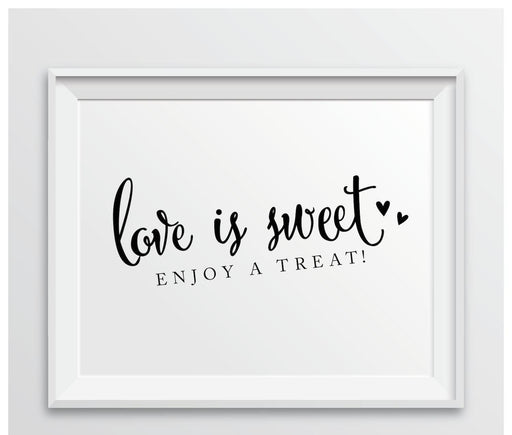 Andaz Press 8.5 x 11 Formal Black & White Wedding Favor Party Signs-Set of 1-Andaz Press-Love Is Sweet, Enjoy A Treat-