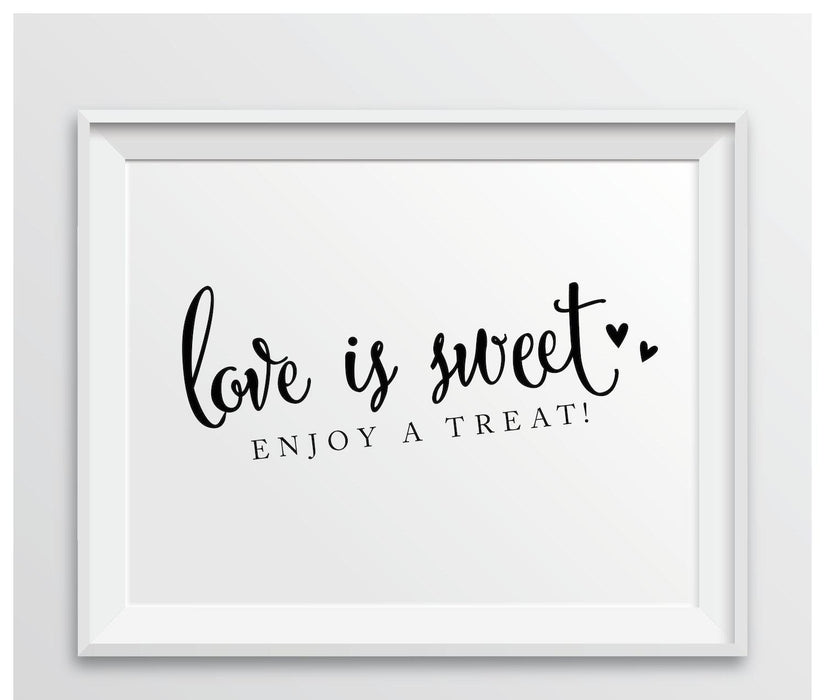 Andaz Press 8.5 x 11 Formal Black & White Wedding Favor Party Signs-Set of 1-Andaz Press-Love Is Sweet, Enjoy A Treat-