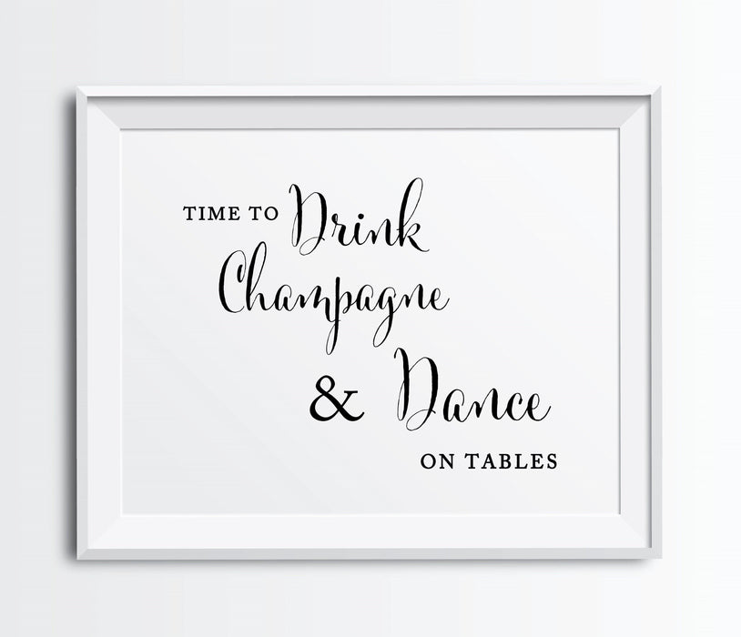 Andaz Press 8.5 x 11-Inch Formal Black & White Wedding Party Signs-Set of 1-Andaz Press-Drink Champagne, Dance On The Table-