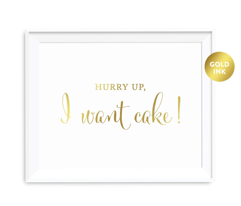 Andaz Press 8.5 x 11 Metallic Gold Wedding Party Signs-Set of 1-Andaz Press-Hurry Up! I Want Cake-