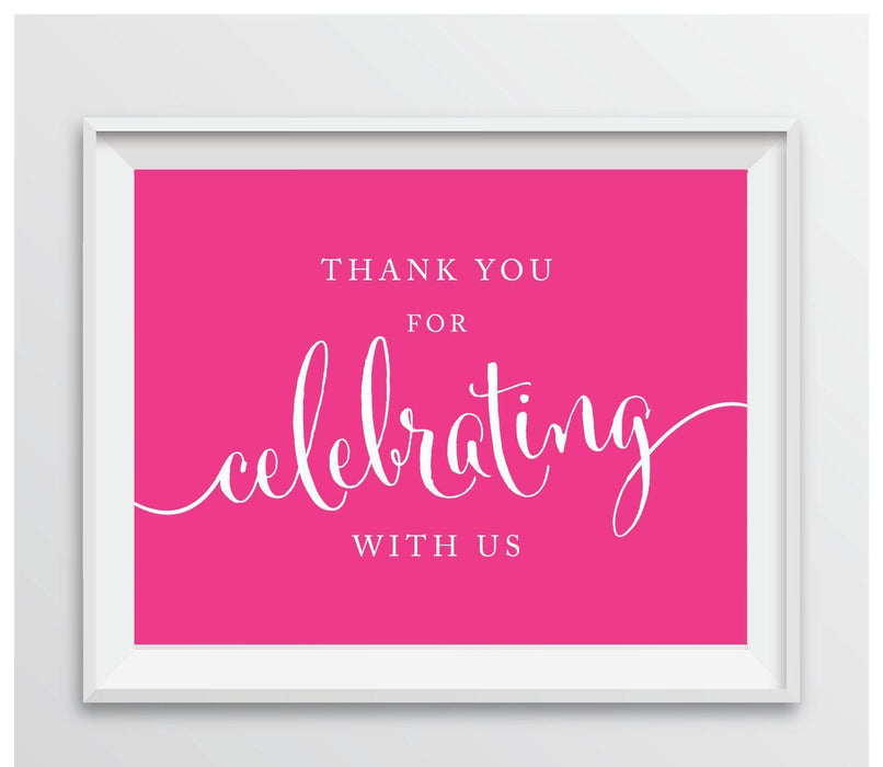 Andaz Press 8.5 x 11 Thank You For Celebrating With Us Party Sign-Set of 1-Andaz Press-Bubblegum Pink-