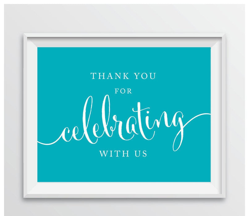 Andaz Press 8.5 x 11 Thank You For Celebrating With Us Party Sign-Set of 1-Andaz Press-Aqua-