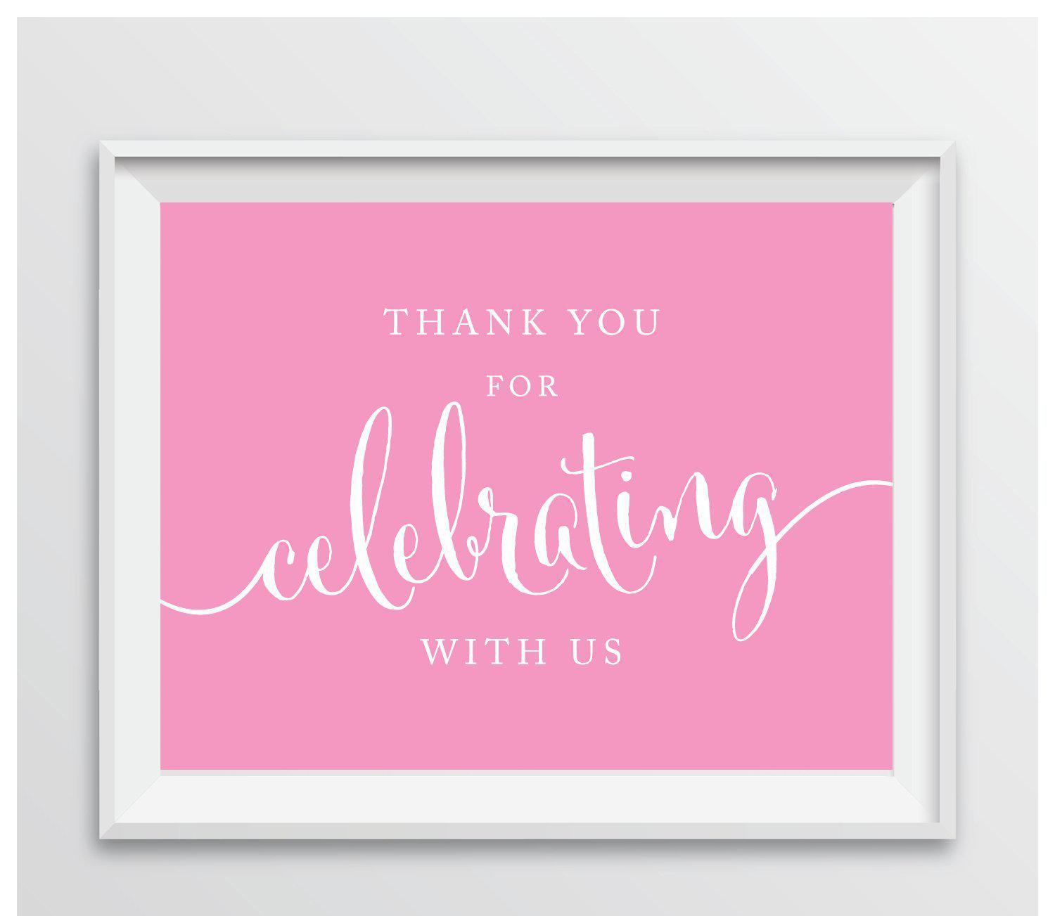 Andaz Press 8.5 x 11 Thank You For Celebrating With Us Party Sign-Set of 1-Andaz Press-Bubblegum Pink-