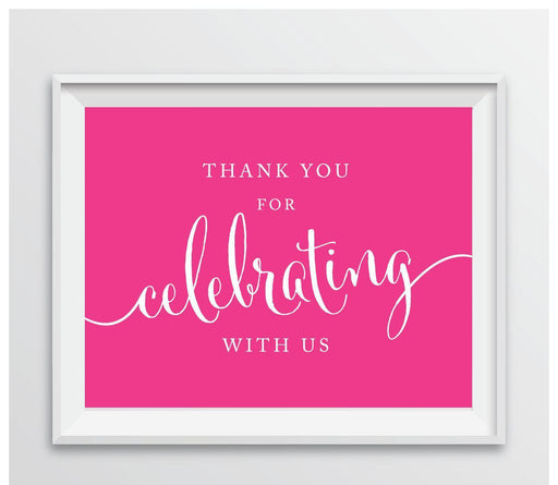 Andaz Press 8.5 x 11 Thank You For Celebrating With Us Party Sign-Set of 1-Andaz Press-Fuchsia-