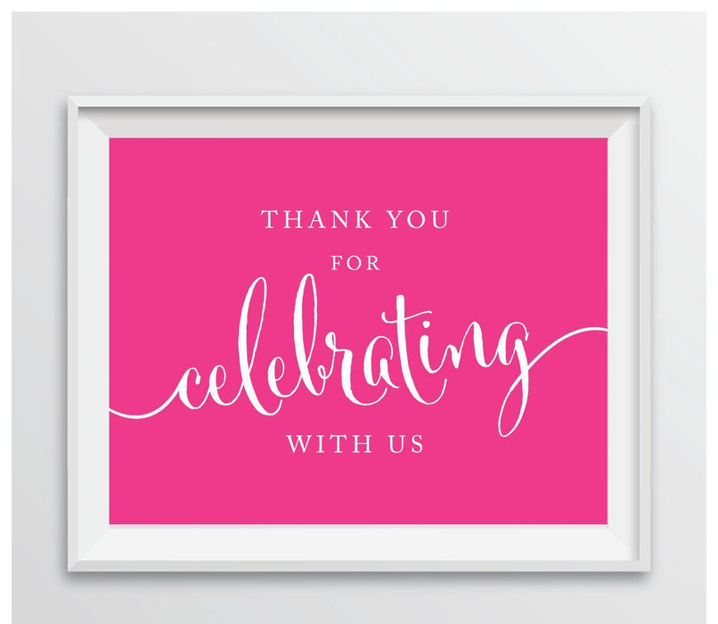 Andaz Press 8.5 x 11 Thank You For Celebrating With Us Party Sign-Set of 1-Andaz Press-Fuchsia-