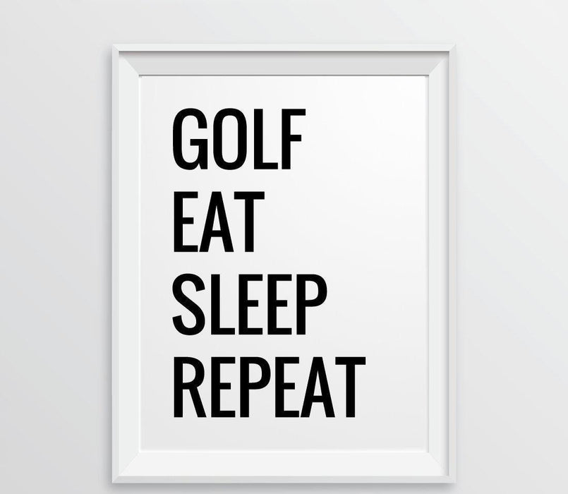 Andaz Press 8.5 x 11 Wall Art Decor Signs & Funny Graphic Prints for Him-Set of 1-Andaz Press-Golf Eat Sleep Repeat-