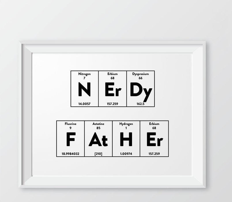 Andaz Press 8.5 x 11 Wall Art Decor Signs & Funny Graphic Prints for Him-Set of 1-Andaz Press-Periodic Table of Elements Nerdy Father-